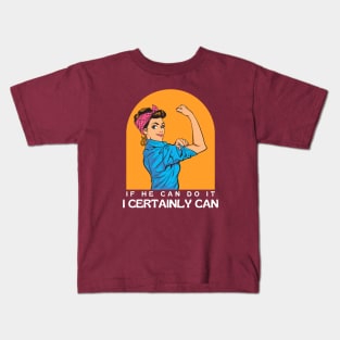 if he can do it, i certainly can. Kids T-Shirt